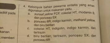 Check spelling or type a new query. Kelompok Bahan Pewarna Sintetis Yang Aman Digunakan Untuk Makanan Yaitu Brainly Co Id