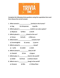 Read on for some hilarious trivia questions that will make your brain and your funny bone work overtime. The Superlatives Trivia Worksheet