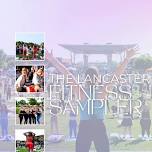 The Lancaster Fitness Sampler