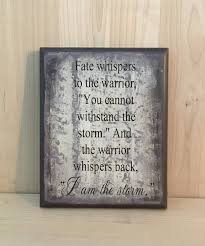 I Am The Storm Sign Inspirational Quote Uplifting Wood Sign Etsy