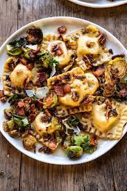 Brown Butter Brussels Sprout And Bacon Ravioli Half Baked Harvest Recipe Sprouts With Bacon Recipes Brussel Sprouts