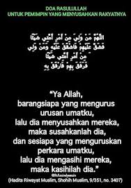 Minggu, 31 juli 2016 13:01. Do A Rasulullah Untuk Pemimpin Yang Menyusahkan Rakyatnya Portal Islam