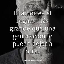 Frases De Amor Para Abuelos Vivos O Fallecidos Refranes Verdaderos Frases Cortas Para Abuelos Frases Verdaderas