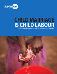 By depriving 218 million children of their right to education and all the potential that it holds, we are all denied a brighter and more just world. Child Marriage Is Child Labour The Disappearance Of Girls From Child Labour Statistics By Aids Free World Issuu