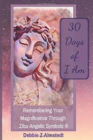 Lo sentimos mucho la pgina que buscas no est disponible. 30 Days Of I Am Remembering Your Magnificence Through Zibu Angelic Symbols Almstedt Debbie Z 9780979830297 Amazon Com Books