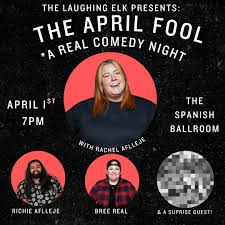 The Laughing Elk Presents: The April Fool at Spanish Ballroom, Spanish  Ballroom, Tacoma, 1 April 2026 | AllEvents