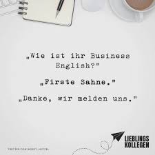 Visual Statements Wie Ist Ihr Business Englisch Firste Sahne Danke Wir Melden Uns Spruche Zitate Inspirierende Spruche Visual Statements Spruche