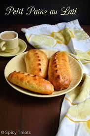 Spicy Treats Petit Pains Au Lait French Milk Bread Easy Baking Recipes North Indian Recipes Bread