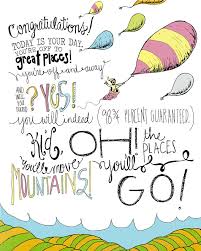 You're off to great places! Oh The Places You Will Go Dr Seuss Quotes Quotesgram