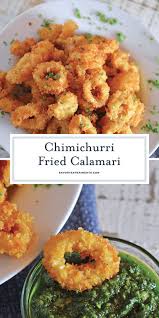 Chimichurri Fried Calamari Is A Quick And Delicious Appetizer Recipe That Can Please Any Crowd Served With F Calamari Recipes Appetizer Recipes Fried Calamari