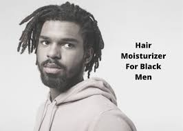Opinions may vary as to the best products. 7 Best Hair Moisturizer For Black Men In 2021 Hair Everyday Review