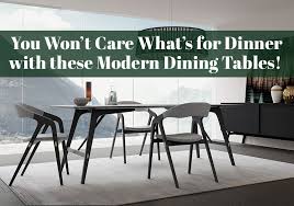 Add this item to favorites. 14 Modern Dining Table Designs For 2019 You Ll Love 9 Modern Digs