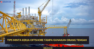 Do not try to complete this rig before the mission black gold. Panduan Lengkap Minta Kerja Offshore Tanpa Gunakan Orang Tengah