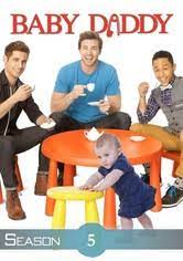 Baby Daddy Season 5 Watch Full Episodes Streaming Online
