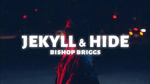 Bishop Briggs White Flag Song Meaning Bishop Briggs Jekyll Hide Lyrics Youtube