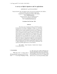 .digital signatures, and a discussion over the application of digital signatures in various domains. Pdf A Survey On Digital Signatures And Its Applications Abhishek Roy Academia Edu