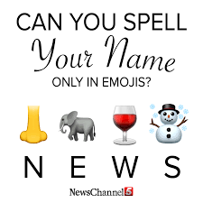 Tgif Can You Spell Your Name In Emojis Newschannel 5 Nashville Facebook