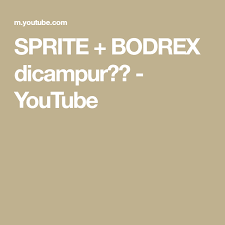 Sprite Bodrex Dicampur Youtube Sprite Youtube Science And Technology