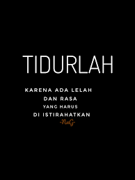 Quote Tidur Kata Kata Indah Kata Kata Motivasi Ungkapan Lucu
