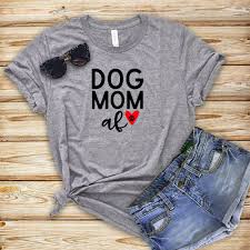 Amazon Com Dog Mom Af Shirt Dog Mom Gift Dog Mom T