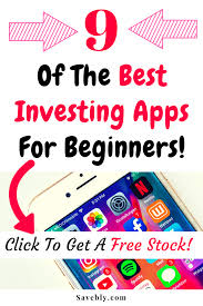 Investing apps for beginners if you want to start investing as a beginner, the process can seem scary. 9 Top Investing Apps For Beginners To Use In 2021 Investing Apps Investing Money Best Investment Apps