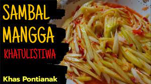 Ketiga, letakkan mangga pada sebuah wadah dan sisihkan sejenak. Sambal Mangga Khas Pontianak Sambal Mangga Super Pedas Manis Enaknya Nampol Youtube