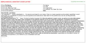 Even when a job listing does not specify that a cover letter is required, you should always submit one wi. Medical Assistant Cover Letter 25412