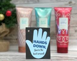 Christmas is a season for kindling the fire for hospitality in the hall, the genial flame of charity in the heart. ~ happy christmas sayings. Hands Down You Re The Best Around Lotion Gift Idea Printable Tag Mama Cheaps