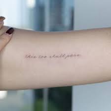 This too shall pass #tattoo for my graduation present between me and my mom <3. This Too Shall Pass