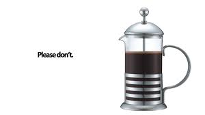 We did not find results for: Why You Shouldn T Buy Anyone A French Press Coffee