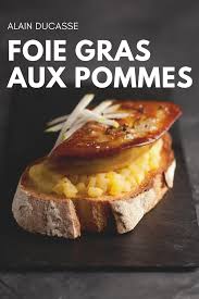 Tartines De Foie Gras Poele Aux Pommes Par Ecole De Cuisine Alain Ducasse Recette Foie Gras Aux Pommes Tartine Foie Gras