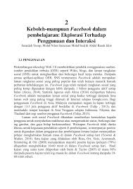 Sistem pembelajaran terdiri dari beberapa komponen yang saling berinteraksi hingga diperoleh interaksi. Pdf Keboleh Mampuan Facebook Dalam Pembelajaran Eksplorasi Terhadap Penggunaan Dan Interaksi