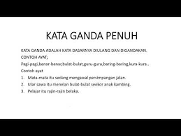 Contoh ayat kata ganda penuh. Contoh Kata Ganda Penuh