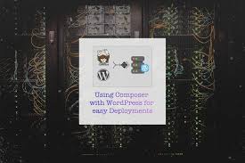 Disable all 3rd party plugins · 4. Using Composer For Easy Wordpress Deployments Time To Hack