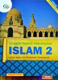 Similar searches sejarah islam dan barat kesedaran sejarah sebelum islam sejarah pendidikan islam ramayulis pdf sejarah dan pemikiran pendidikan islam. Tonggak Sejarah Kebudayaan Islam Islam 2 Untuk Kelas Viii Madrasah Tsanawiyah