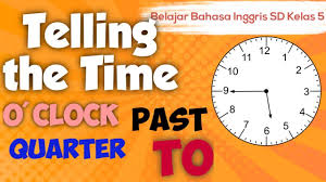 Check spelling or type a new query. Telling The Time O Clock Quarter Half Past To Belajar Jam Bahasa Inggris Youtube