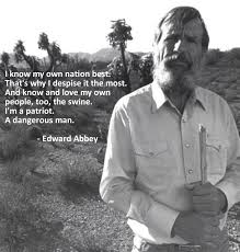 Edward Abbey Edward Abbey Cool Words American Author