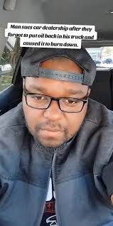 Man sues car dealership after they forgot to put oil back in his truck and  caused it to burn down.#foryoupageofficiall #foryoupage #foryou #crazystory  #storytelling #storywa #storytime #story ...