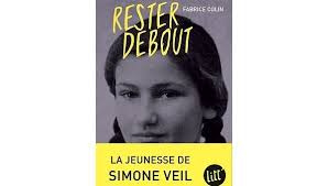 Simone veil qui disait souvent « mon premier réflexe est toujours de dire non » 2 laisse transparaître à travers son livre, ses faiblesses du début qui lui ont permis d'acquérir sa force de caractère et sa détermination d'adulte. Rester Debout Simone Veil Ou La Naissance D Une Legende De Fabrice Colin Editions Albin Michel