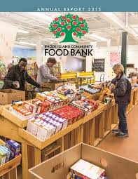Use the search box below or find a location near you. Ri Food Bank Annual Report 2015 Cover Crop Rhode Island Community Food Bank