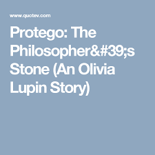 Protego The Philosopher 39 S Stone An Olivia Lupin Story Philosophers Stone Story Philosopher