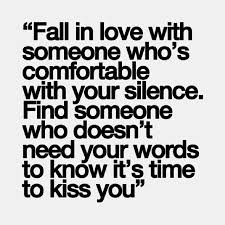 Feel free to share the best one(s) you have found in this article or in your life in the comments section below. Find Someone Who Doesn T Need Your Words To Know It S Time To Kiss You Relationship Enhancer Amitie Amour Citation Je Pense A Toi