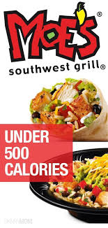 fast food under 500 moes southwest grill fast healthy