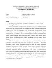 Kurang lebih itulah contoh outline singkat dari sebuah novel yang akan ditulis. Outline Proposal Penelitian Vira Docx Outline Proposal Penelitian Skripsi Fakultas Ekonomi Dan Bisnis Universitas Brawijaya Nama Safira Halidaningsih Course Hero