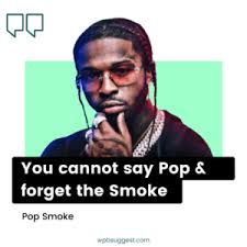More images for pop smoke quote shoot for the stars » Best Influencing Pop Smoke Quotes 110 To Share