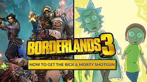 Check out the mission location below. Borderlands 3 How To Get The Legendary Rick And Morty Shotgun Dexerto