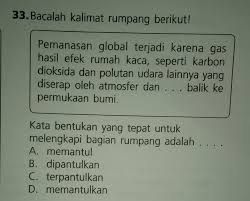 Di udara tab by efek rumah kaca. Bacalah Kalimat Rumpang Berikut Pemanasan Global Terjadi Karena Gas Efek Rumah Kaca Seperti Karbon Brainly Co Id