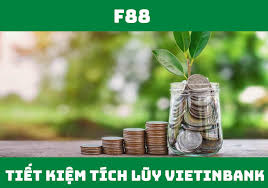 Tiết kiệm tích lũy Vietinbank: Điều kiện, thủ tục tham gia