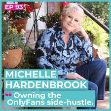 93 - Michelle Hardenbrook  Owning the OnlyFans side-hustle (re-release) -  Sex in Space | Acast