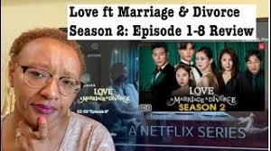 Marriage and divorce) throws away any of the good will it's built until that point and never looks like recovering. Love Featuring Marriage And Divorce Season 2 Episode 1 8 Review Youtube